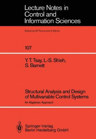 Kniha Structural Analysis and Design of Multivariable Control Systems Yih T. Tsay