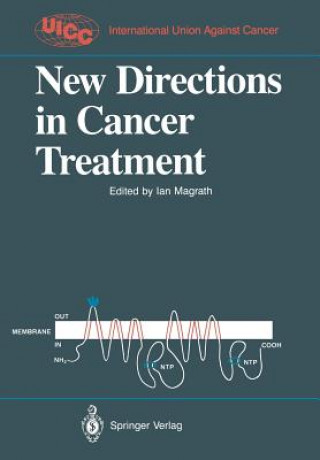 Carte New Directions in Cancer Treatment Ian T. Magrath