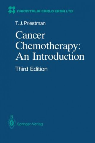 Kniha Cancer Chemotherapy: an Introduction Terry J. Priestman