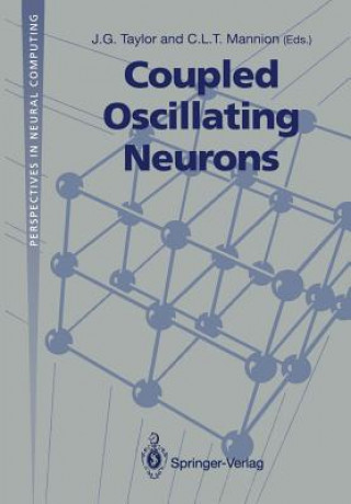 Könyv Coupled Oscillating Neurons J.G. Taylor