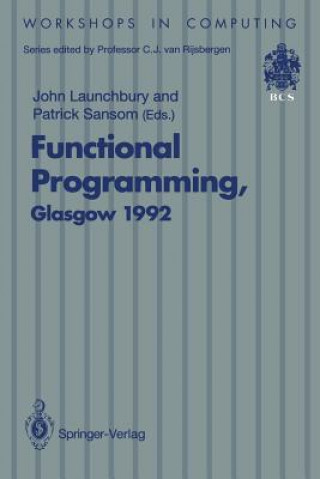 Könyv Functional Programming, Glasgow 1992 John Launchbury