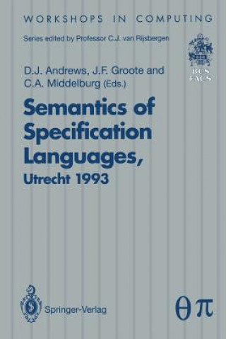 Knjiga Semantics of Specification Languages (SoSL) Derek J. Andrews