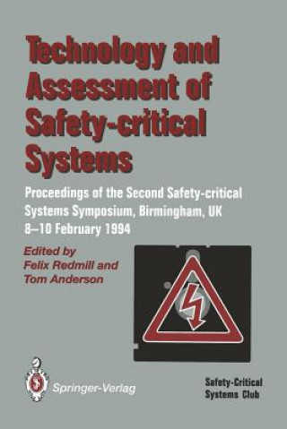 Book Technology and Assessment of Safety-Critical Systems Felix Redmill