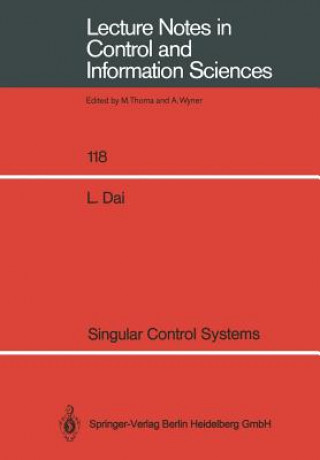 Kniha Singular Control Systems Liyi Dai