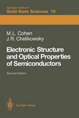 Książka Electronic Structure and Optical Properties of Semiconductors Marvin L. Cohen