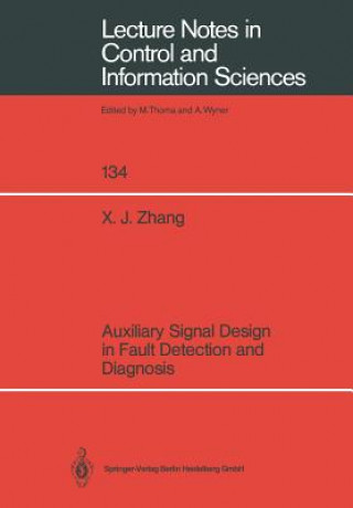 Kniha Auxiliary Signal Design in Fault Detection and Diagnosis Xue J. Zhang