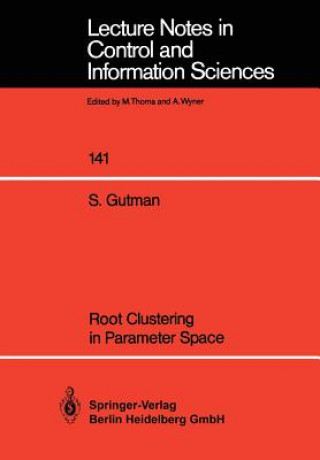 Carte Root Clustering in Parameter Space Shaul Gutman