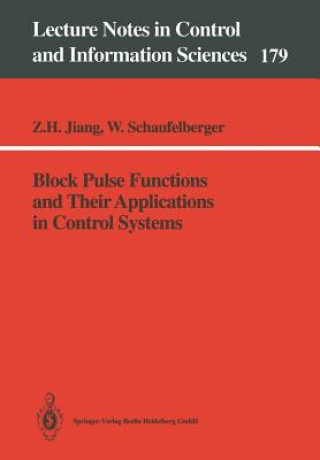 Book Block Pulse Functions and Their Applications in Control Systems Zhihua Jiang