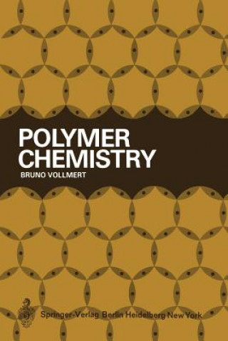 Kniha Polymer Chemistry Bruno Vollmert
