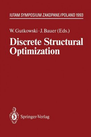 Carte Discrete Structural Optimization Witold Gutkowski