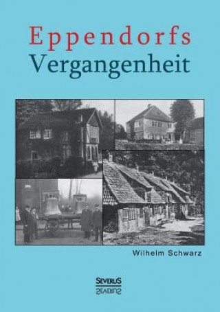 Carte Eppendorfs Vergangenheit Wilhelm Schwarz
