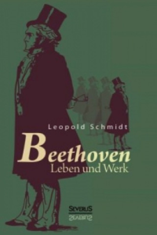 Kniha Beethoven Leopold Schmidt