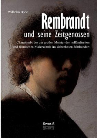 Książka Rembrandt und seine Zeitgenossen Wilhelm Bode