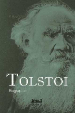 Könyv Tolstoi. Biographie Philipp Witkop