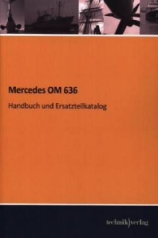 Kniha Mercedes OM 636 
