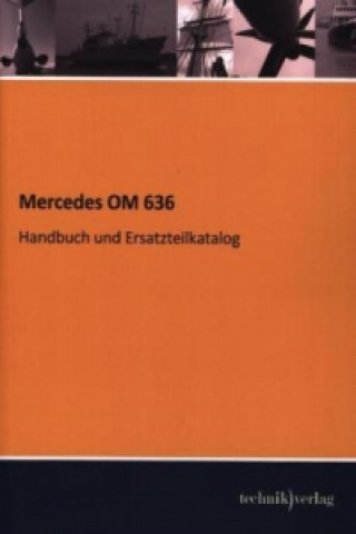 Könyv Mercedes OM 636 