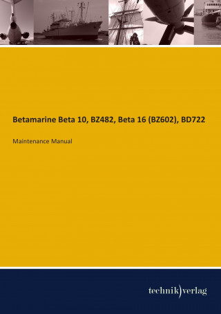 Kniha Betamarine Beta 10, BZ482, Beta 16 (BZ602), BD722 