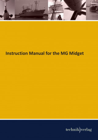 Könyv Instruction Manual for the MG Midget 
