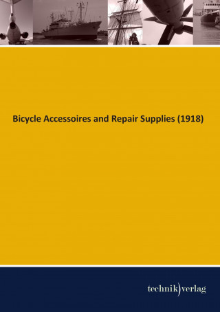 Carte Bicycle Accessoires and Repair Supplies (1918) 