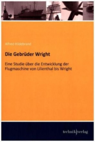 Книга Die Gebrüder Wright 