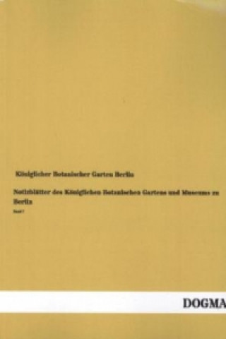 Book Notizblätter des Königlichen Botanischen Gartens und Museums zu Berlin. Bd.7 