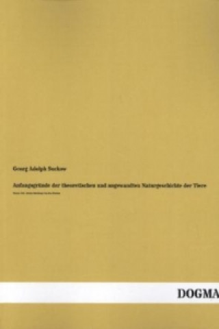 Книга Anfangsgründe der theoretischen und angewandten Naturgeschichte der Tiere. Tl.4/2 Georg A. Suckow