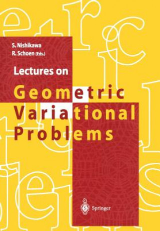 Könyv Lectures on Geometric Variational Problems Seiki Nishikawa