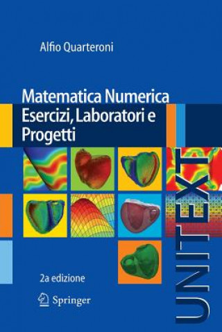 Книга Matematica Numerica Esercizi, Laboratori E Progetti Alfio Quarteroni