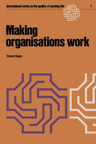 Книга Making organisations work T. Owen