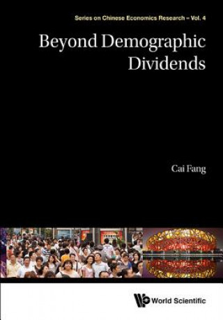 Livre Beyond Demographic Dividends Fang Cai