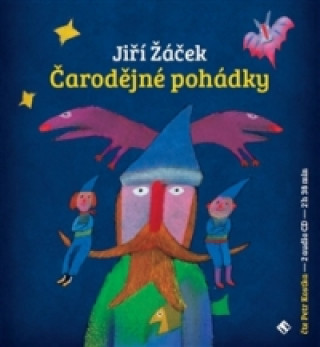 Аудио Čarodějné pohádky Jiří Žáček