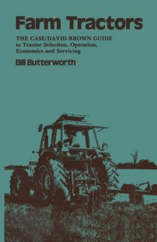 Kniha Farm Tractors Bill. Butterworth