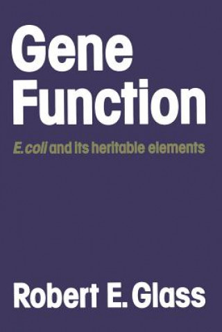 Knjiga Gene Function Robert E. Glass