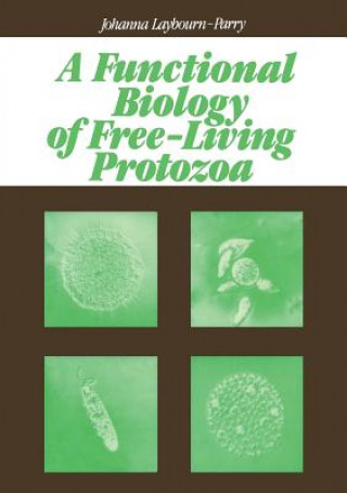 Książka Functional Biology of Free-Living Protozoa J.A. Laybourn-Parry