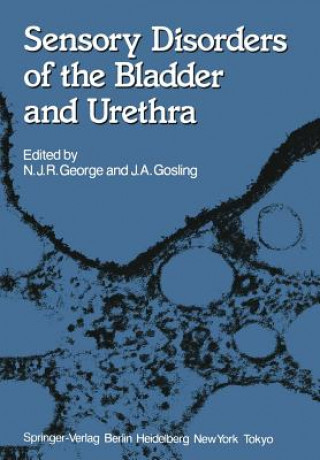 Livre Sensory Disorders of the Bladder and Urethra Nicholas J.R. George