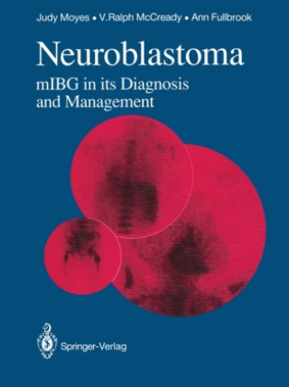 Kniha Neuroblastoma Judy S.E. Moyes