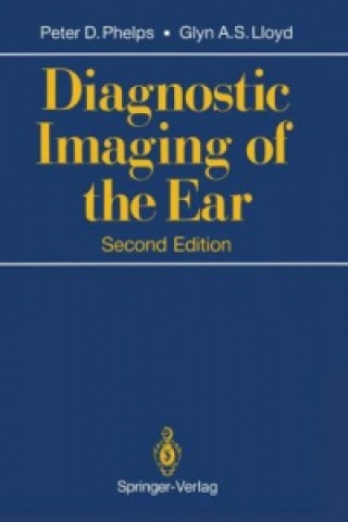 Carte Diagnostic Imaging of the Ear Peter D. Phelps