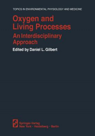 Carte Oxygen and Living Processes D.L. Gilbert