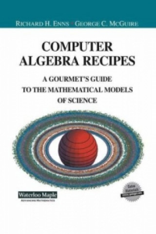 Carte Computer Algebra Recipes, 1 Richard Enns