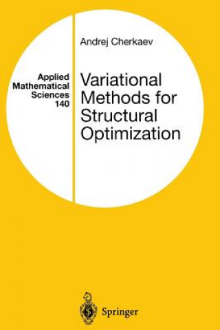 Книга Variational Methods for Structural Optimization Andrej Cherkaev