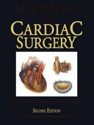 Könyv Manual of Cardiac Surgery Bradley J. Harlan