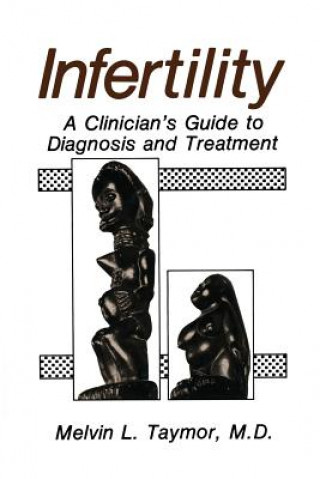 Kniha Infertility Melvin L. Taymor