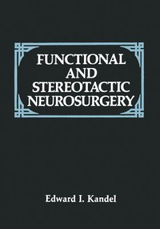 Carte Functional and Stereotactic Neurosurgery E.I. Kandel