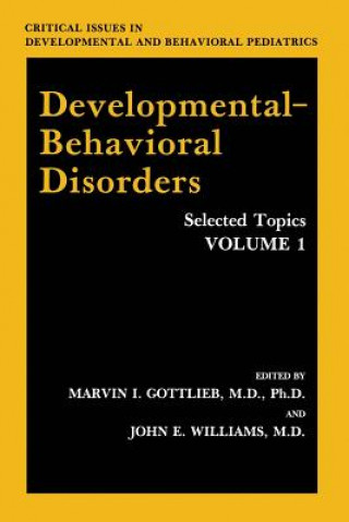 Livre Developmental-Behavioral Disorders Marvin I. Gottlieb