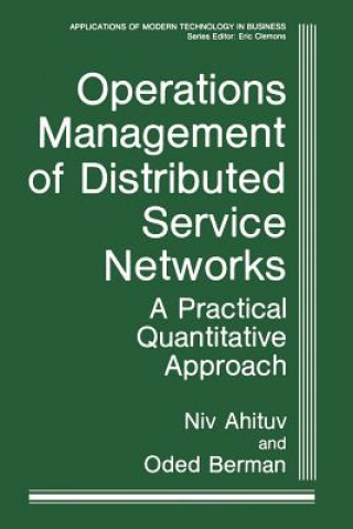 Könyv Operations Management of Distributed Service Networks Niv Ahituv