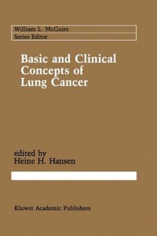 Carte Basic and Clinical Concepts of Lung Cancer Heine H. Hansen