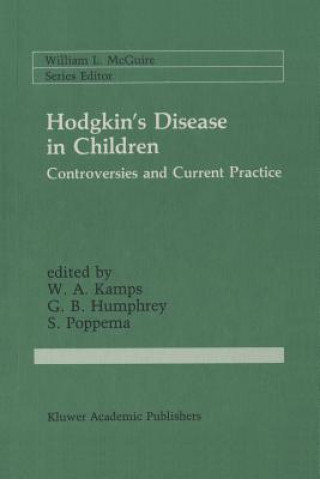 Kniha Hodgkin's Disease in Children W.A. Kamps