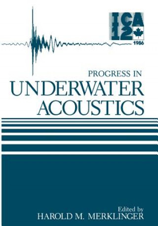 Carte Progress in Underwater Acoustics Harold Merklinger