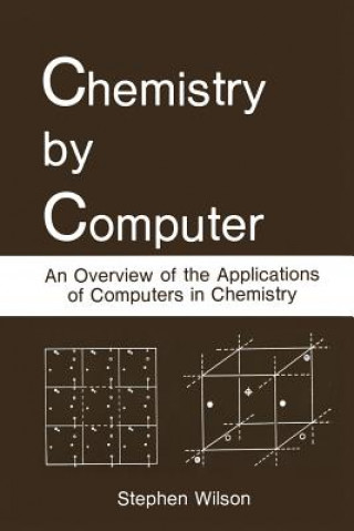 Knjiga Chemistry by Computer Stephen Wilson