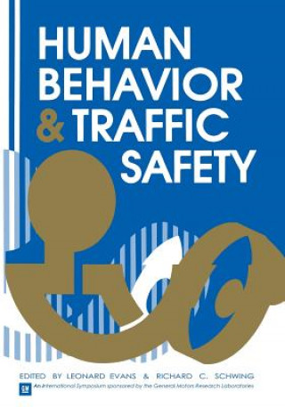 Carte Human Behavior and Traffic Safety Leonard Evans